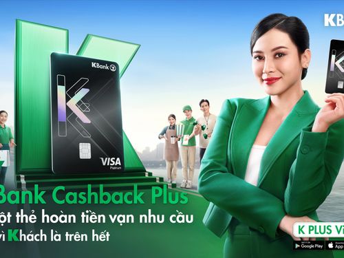 KBank ra mắt thẻ tín dụng KBank Cashback Plus, hoàn tiền tự động lên tới 15% tại Thái Lan
