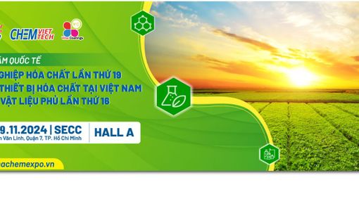 Triển lãm Công nghiệp Hóa chất Việt Nam - VinaChem Expo 2024 với 500 doanh nghiệp sẽ tham gia