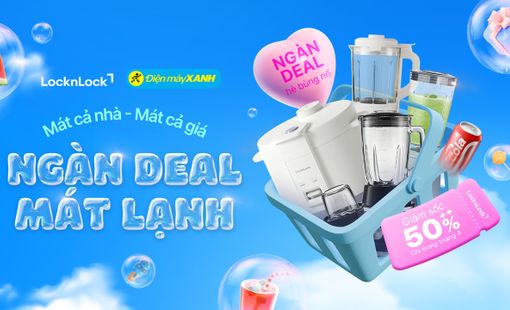 LocknLock và Điện Máy Xanh tăng tốc chiến lược bán lẻ “ngàn deal mát lạnh” mùa cao điểm