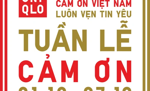 UNIQLO khởi động Tuần Lễ Cảm Ơn đầu tháng 12, kỷ niệm hành trình 4 năm được tin dùng tại Việt Nam