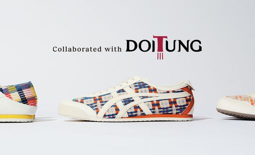 Onitsuka Tiger x Doi Tung: Giới thiệu bộ 3 mẫu giày thổ cẩm thủ công cảm hứng Thái Lan thân thiện với môi trường