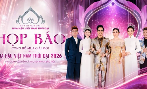 Hoa hậu Việt Nam Thời đại 2026 họp báo công bố mùa giải mới, mở cánh cửa đến kỷ nguyên nhan sắc mới