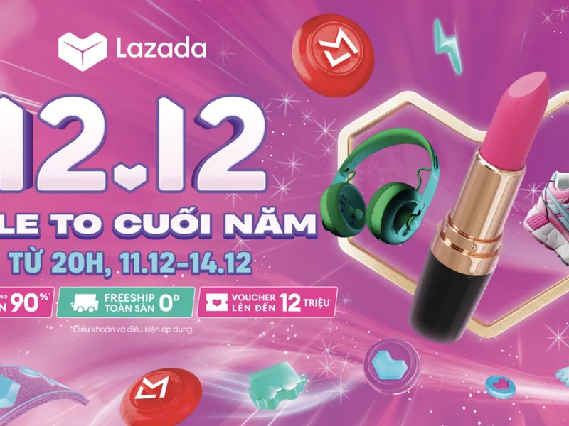 4 nâng cấp chủ chốt giúp Lazada bứt phá mùa mua sắm cuối năm 2025