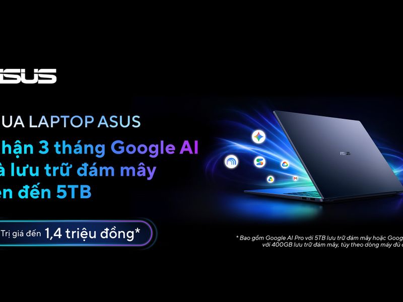 ASUS biến Google AI thành đặc quyền đi kèm laptop, mở rộng cuộc đua AI PC tại Việt Nam