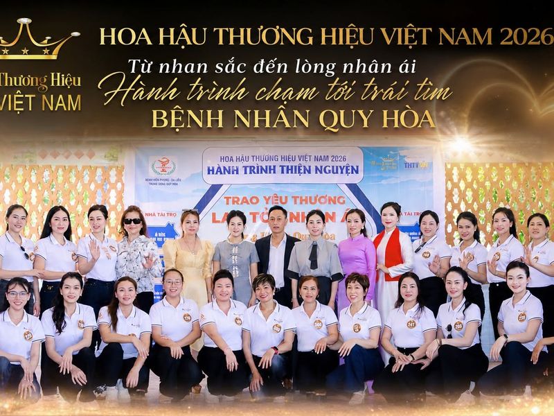 Hoa hậu Thương hiệu Việt Nam 2026: Kể tiếp câu chuyện nhân tâm, 100 bệnh nhân Quy Hòa nhận phần quà nhân ái